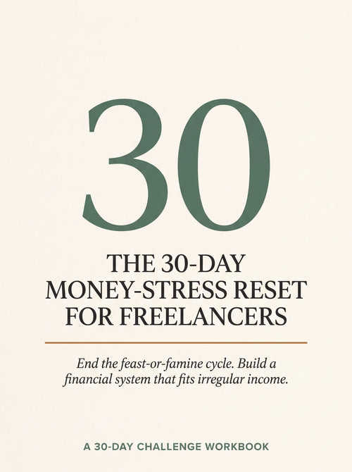 Cover of The 30-Day Money-Stress Reset for Freelancers